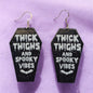Thick Thighs And Spooky Vibes Earrings - Premium  from Uniquely Holt - Just £4.99! Shop now at Uniquely Holt